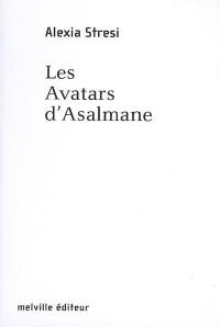 Les avatars d'Asalmane