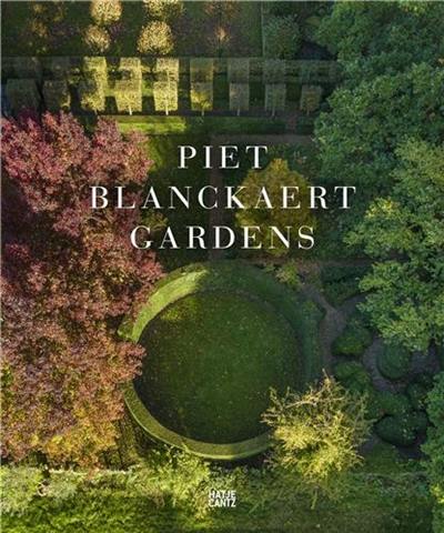 Piet Blanckaert Gardens