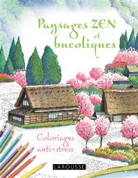 Paysages zen et bucoliques