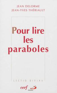 Pour lire les paraboles