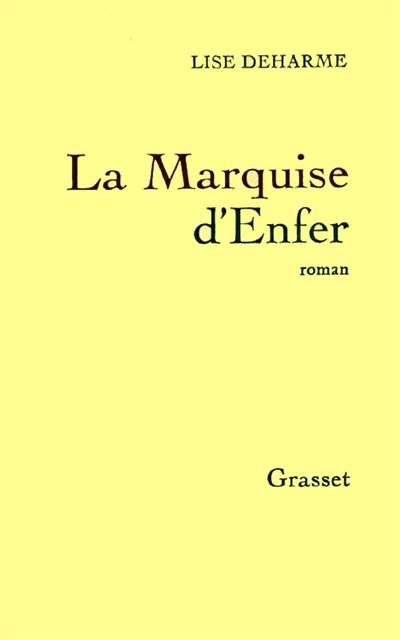 La Marquise d'enfer