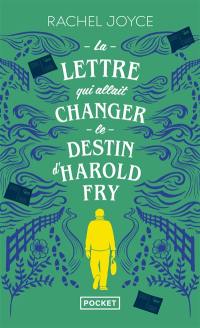 La lettre qui allait changer le destin d’Harold Fry