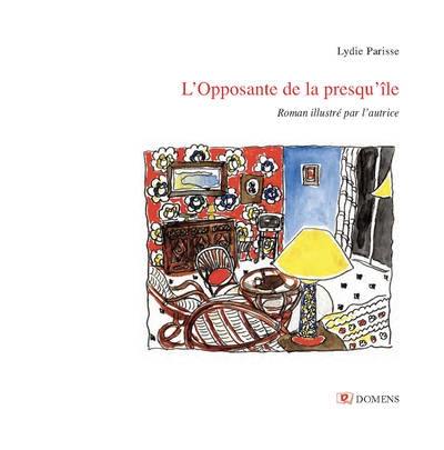 L'Opposante de la presqu'île