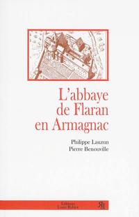 L'abbaye de Flaran en Armagnac : description et histoire