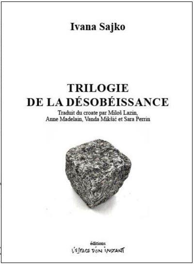 Trilogie de la désobéissance