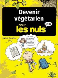 Devenir végétarien pour les nuls en BD