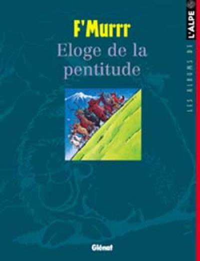 Eloge de la pentitude