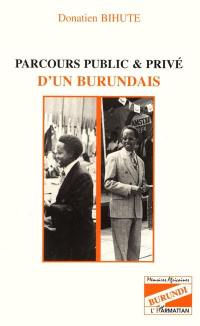 Parcours public et privé d'un Burundais