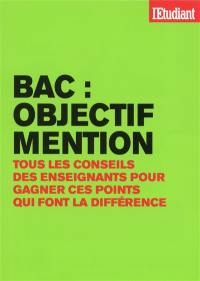 Bac : objectif mention : tous les conseils des enseignants pour gagner ces points qui font la différence