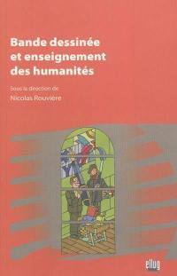 Bande dessinée et enseignement des humanités