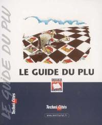 Le guide du PLU. Vol. 3