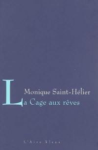 La cage aux rêves