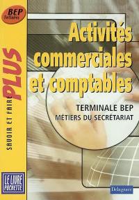 Activités commerciales et comptables, terminale BEP, métiers du secrétariat