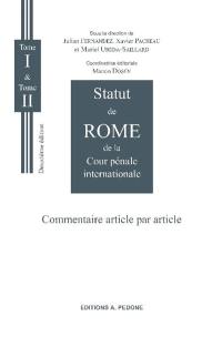 Statut de Rome de la Cour pénale internationale : commentaire article par article