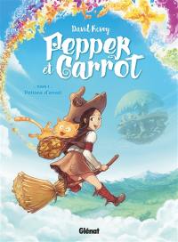 Pepper et Carrot. Vol. 1. Potions d'envol