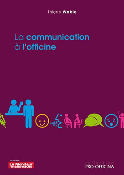 La communication à l'officine