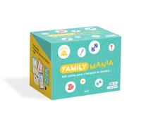 Family mania : 100 cartes pour s'amuser en famille !