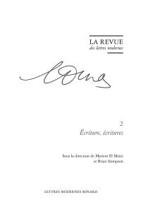 Marguerite Duras. Vol. 2. Ecriture, écritures