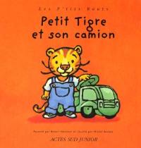 P'tit tigre et son camion