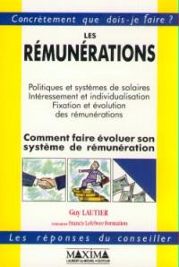 Les Rémunérations : comment faire évoluer son système de rémunération