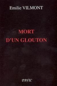 Mort d'un glouton