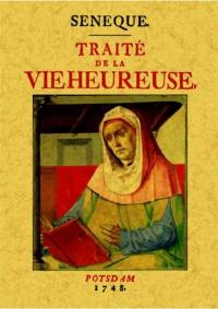 Traité de la vie heureuse : avec un discours du traducteur sur le même sujet