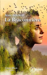 La braconnière