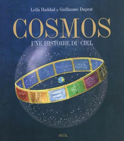 Cosmos : une histoire du ciel