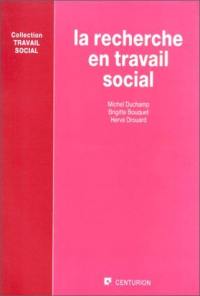 La Recherche en travail social