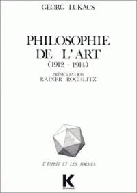 Philosophie de l'art : 1912-1914, premiers écrits sur l'esthétique