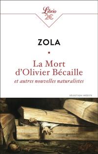 La mort d'Olivier Bécaille : et autres nouvelles