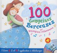 100 comptines, berceuses et musiques relaxantes