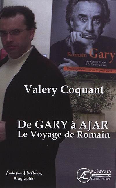 De Gary à Ajar, le voyage de Romain : biographie