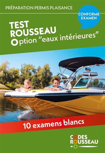 Permis bateau Rousseau. Test permis plaisance option eaux intérieures : 2024