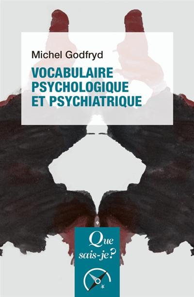 Vocabulaire psychologique et psychiatrique