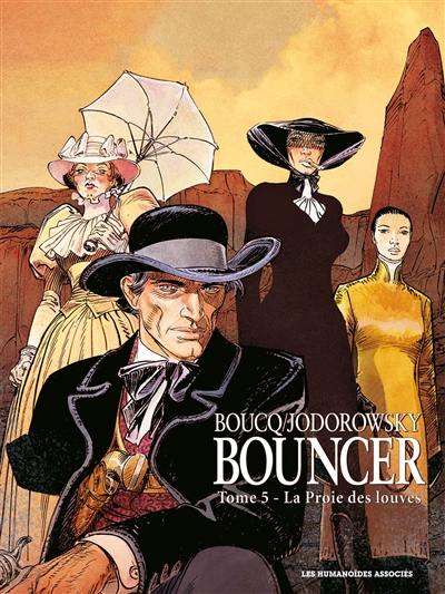 Bouncer. Vol. 5. La proie des louves