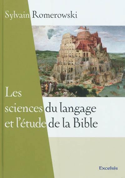 Les sciences du langage et l'étude de la Bible