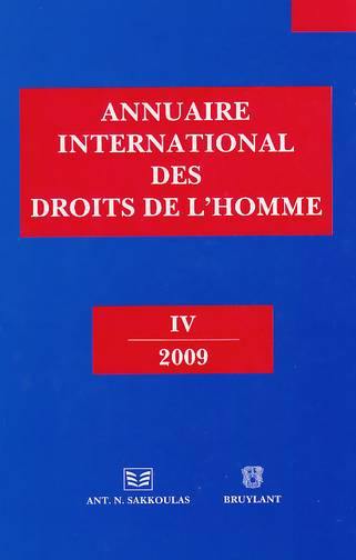 Annuaire international des droits de l'homme. Vol. 4. 2009