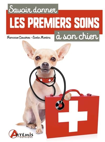 Savoir donner les premiers soins à son chien