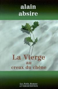 La Vierge au creux du chêne