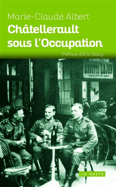 Châtellerault sous l'Occupation