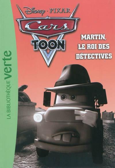 Cars toon. Martin, le roi des détectives