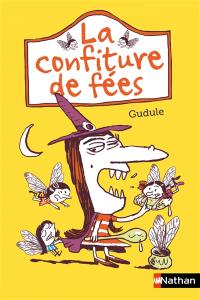 La confiture de fées