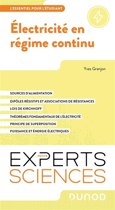 Electricité en régime continu : l'essentiel pour l'étudiant