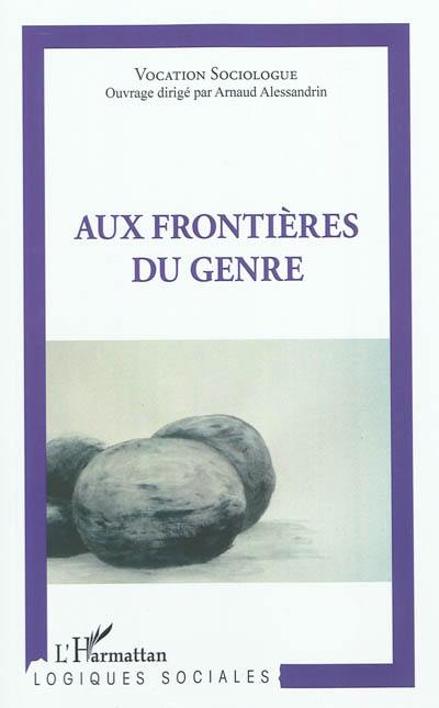 Aux frontières du genre