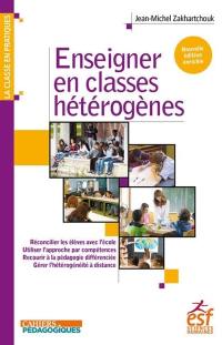 Enseigner en classes hétérogènes