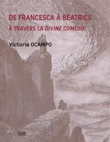 De Francesca à Béatrice : à travers La divine comédie