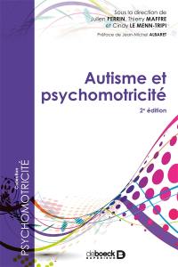 Autisme et psychomotricité