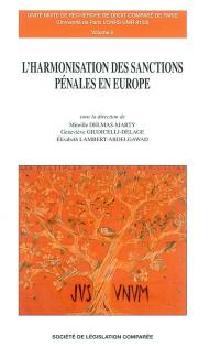 L'harmonisation des sanctions pénales en Europe