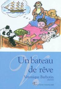 Un bateau de rêve